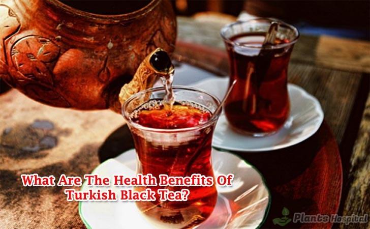 turkish-black-tea-benefits