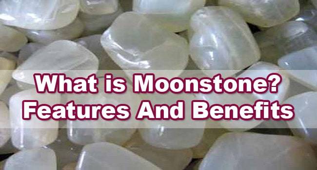 Moonstone-benefits