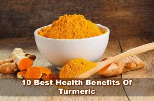 11 Proven Health Benefits Of Turmeric & Turmeric Water & Turmeric Tea