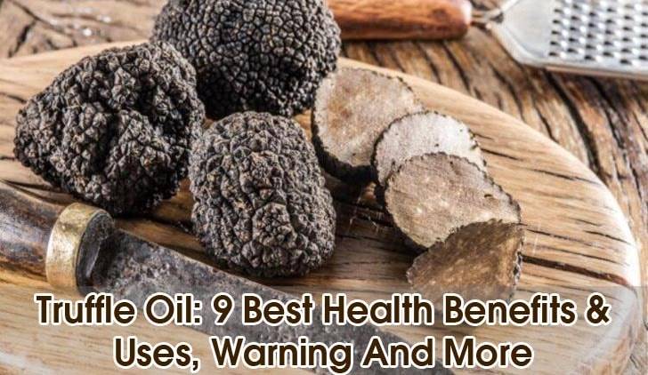 Truffle-oil-benefits