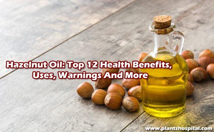 benefits-of-hazelnut-oil